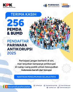 Masa Pelaporan Pariwara Antikorupsi 2025 Resmi Ditutup, 256 Pemda dan BUMD Ikut Serta